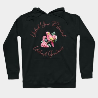 Cute Parrot Motivational Hoodie